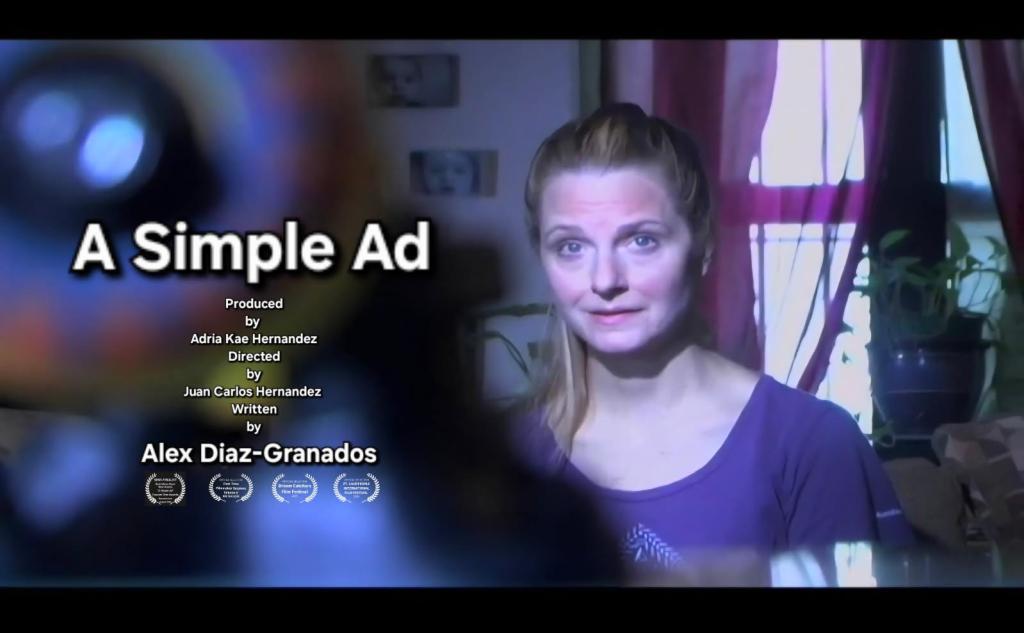 The Making of ‘A Simple Ad’ (Which is…Festival Bound!)